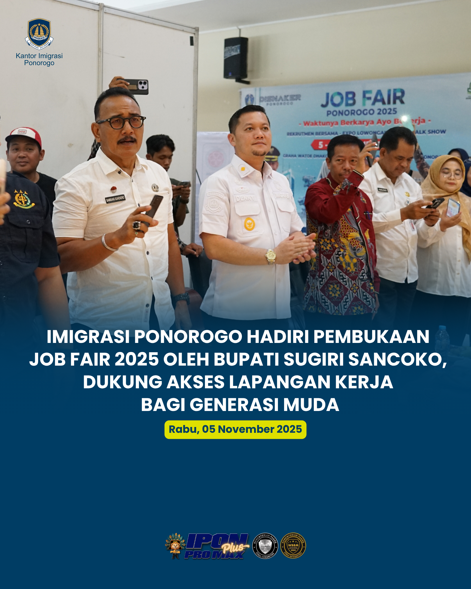 Imigrasi Ponorogo Hadiri Pembukaan Job Fair 2025 oleh Bupati Sugiri Sancoko, Dukung Akses Lapangan Kerja bagi Generasi Muda