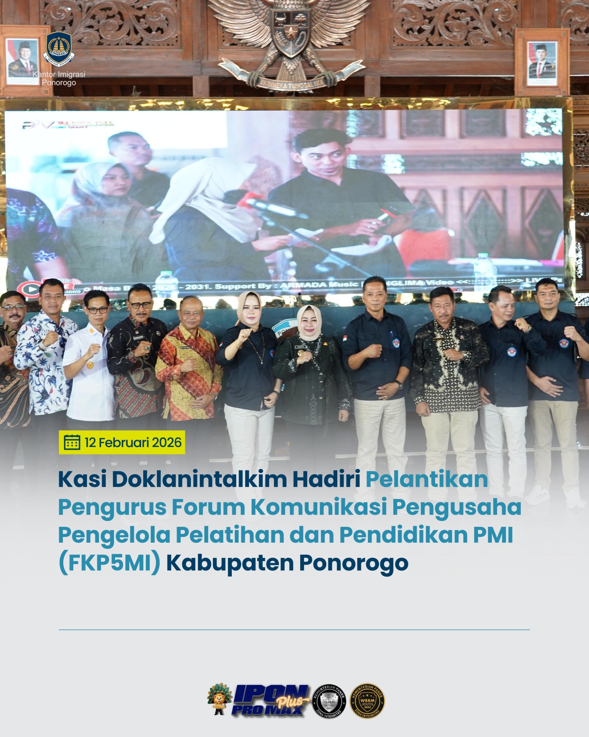 Kasi Doklanintalkim Hadiri Pelantikan Pengurus Forum Komunikasi Pengusaha Pengelola Pelatihan dan Pendidikan PMI (FKP5MI) Kabupaten Ponorogo 