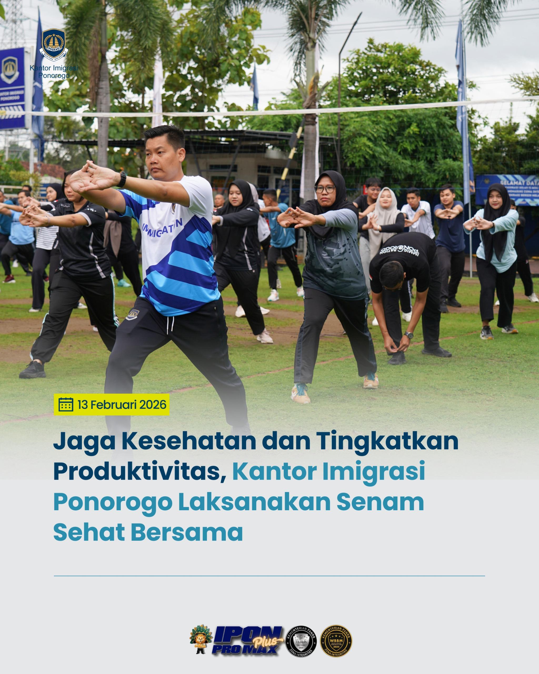 Jaga Kesehatan dan Tingkatkan Produktivitas, Kantor Imigrasi Ponorogo Laksanakan Senam Sehat Bersama