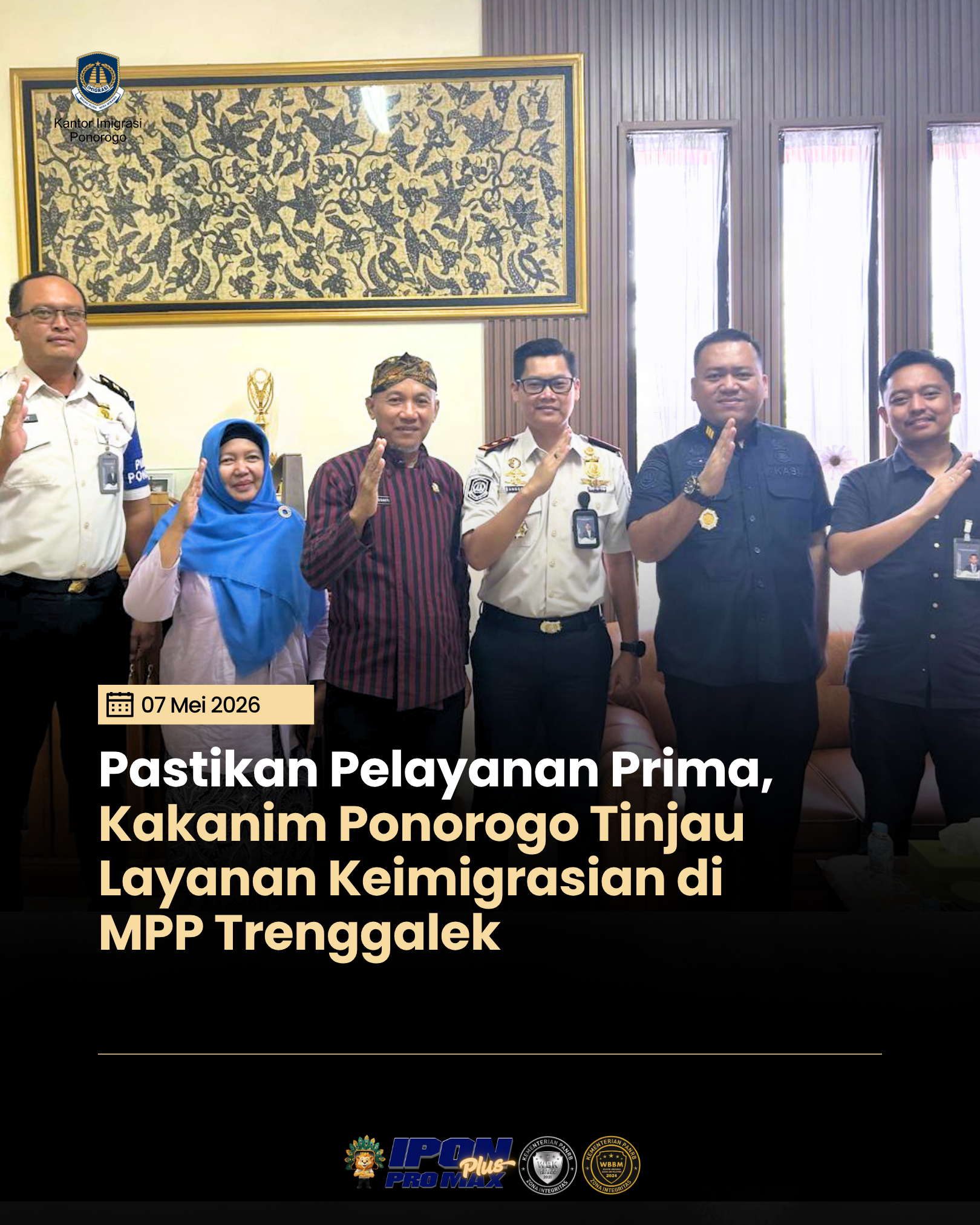 Pastikan Pelayanan Prima, Kakanim Ponorogo Tinjau Layanan Keimigrasian di MPP Trenggalek